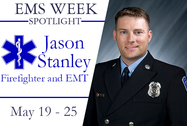 EMS Week Spotlight Jason Stanley EMS Week Spotlight Jason Stanley